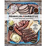 Franklin Barbecue: A Meat-Smoking Manifesto (eBook) $3