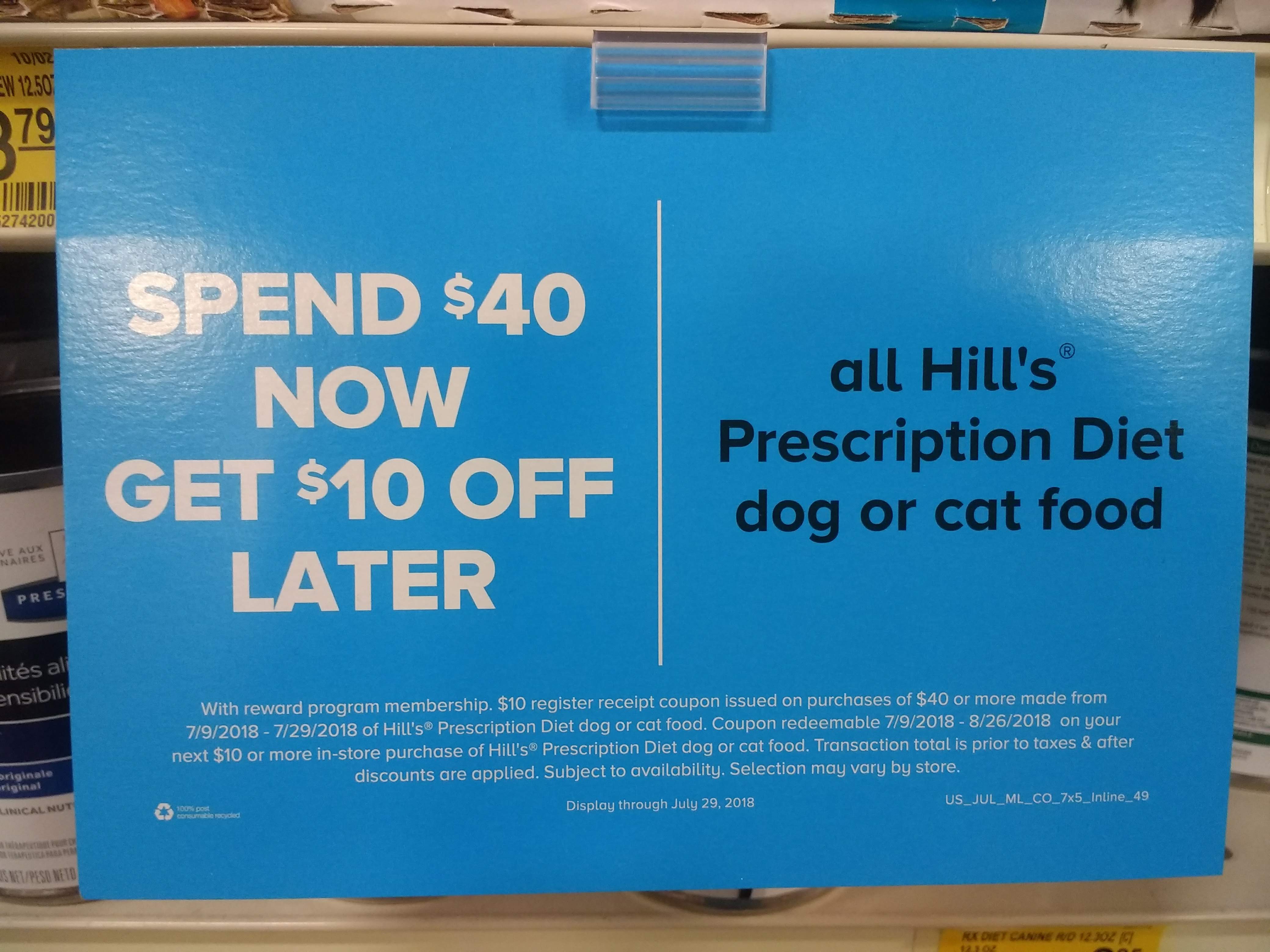 Spend 40 on Hill s Prescription dog cat food get 10 coupon for 