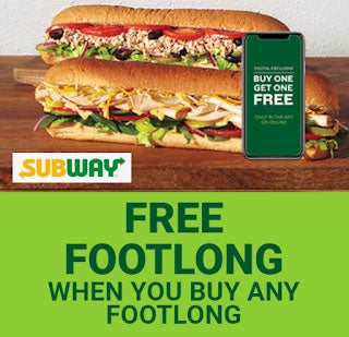 Get a Free Footlong at Subway With BOGO Deal