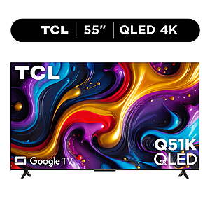 TCL 55" Q Series QLED 4K UHD HDR Smart Google TV (NEW 2025) - Dolby Vision, Dolby Atmos, Motion Rate 240, HDR 10+, Auto Game Mode - 55Q51K~$248 @ Walmart~Free Shipping Or Pickup!