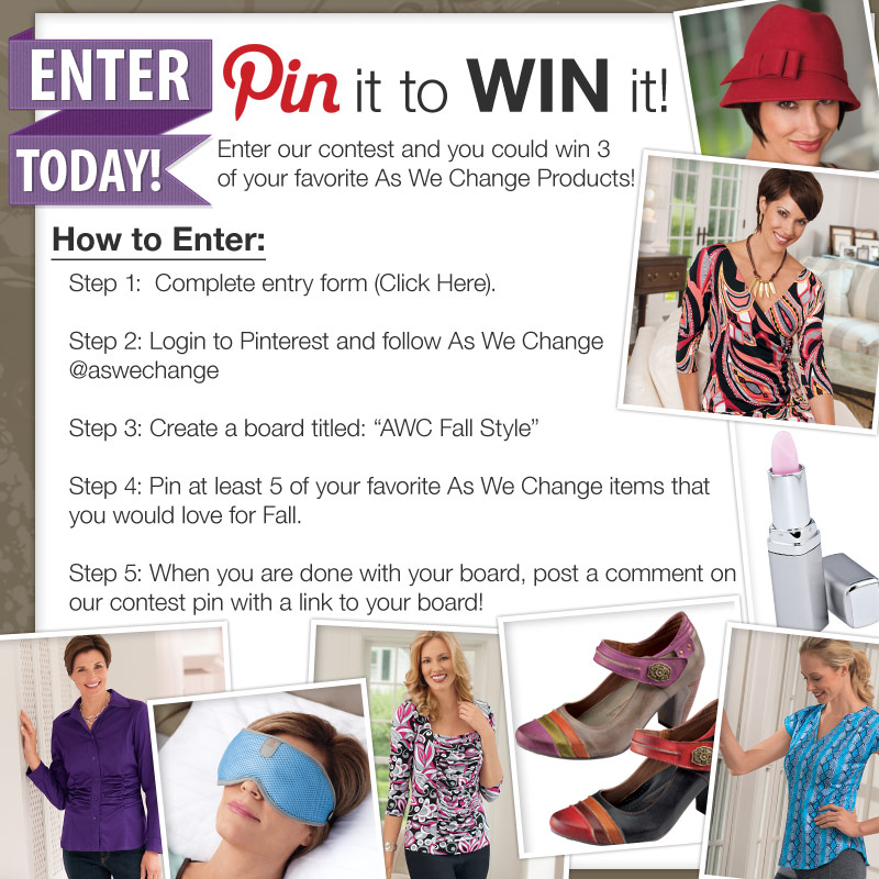 Pin it to WIN it!  WIN 3 As We Change Products