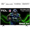 85&amp;quot; TCL QM6KPro + 5 years warranty - Costco $899.99