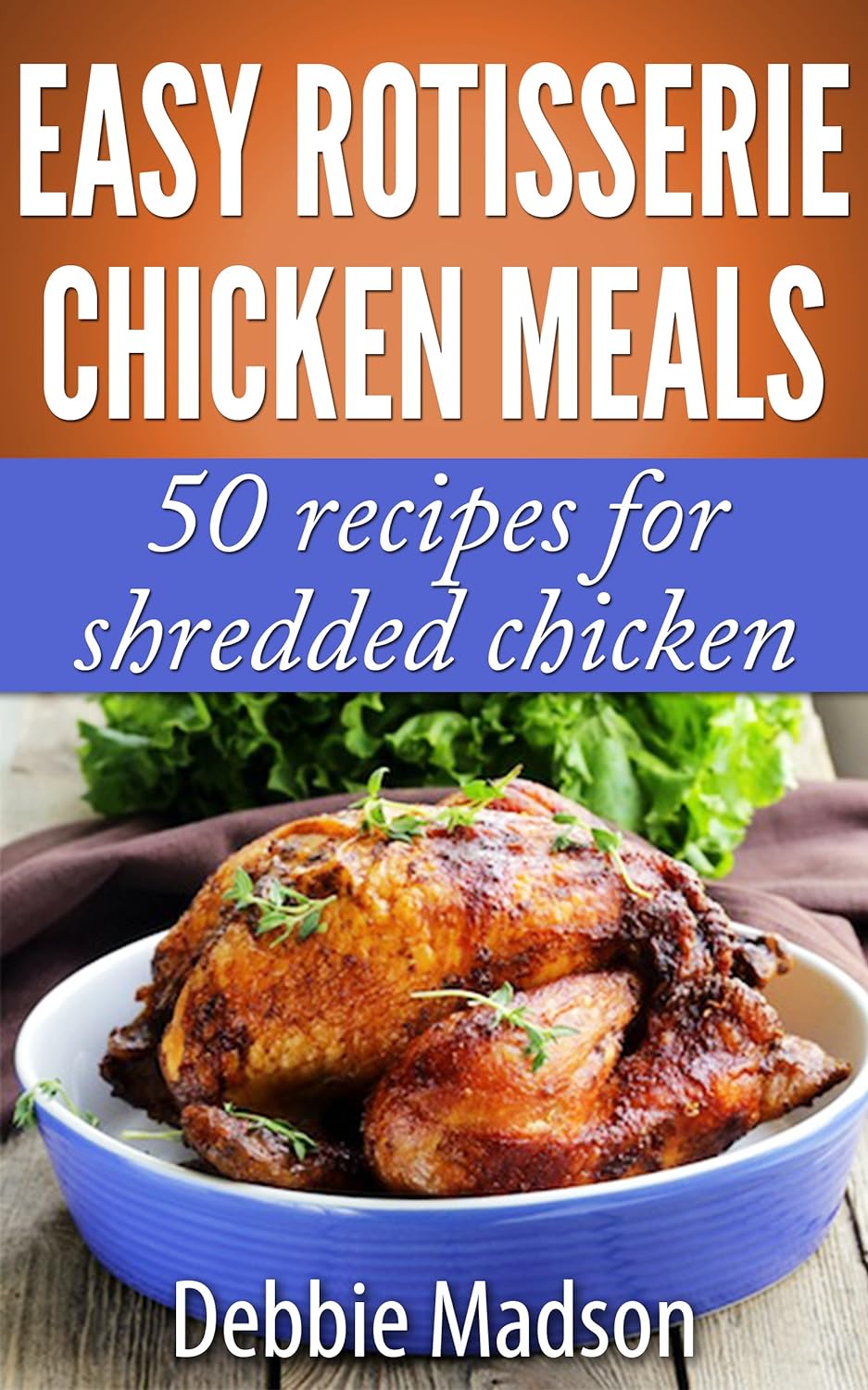 Free Amazon Cookbooks: Rotisserie Chicken, Texas Mexican, Chocolate, Famous Restaurant, AI, Greek, Cuba, Pioneer, Slow Cooker, Crab, Appalachian, Air Fryer, Beef, KC, Vintage, MORE