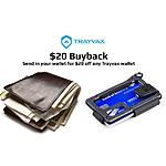 $20 for your old wallet when buying a new Trayvax wallet