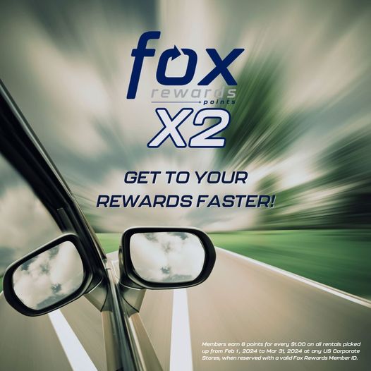 Fox Rent A Car Rewards Members Double Points (8 Points Per $1 Base Rate Spend) Through March 31, 2024