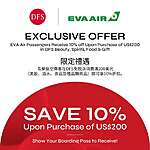 EVA Air Boarding Pass Gets You 10% Off $200+ Spend at DFS (Duty Free Shops) at LAX or SFO - Through January 31, 2026