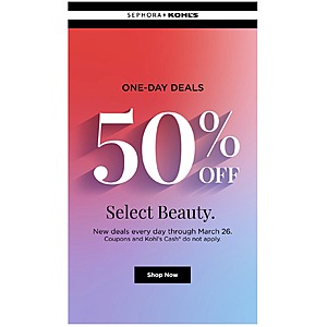 Kohl&rsquo;s Sephora 50% Off Select Beauty Sale