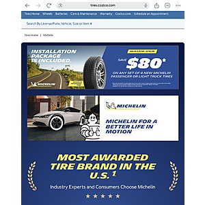 Save $80 on any set of 4 new Passenger or Light Truck Michelin Tires Installation Package Included Costco.com