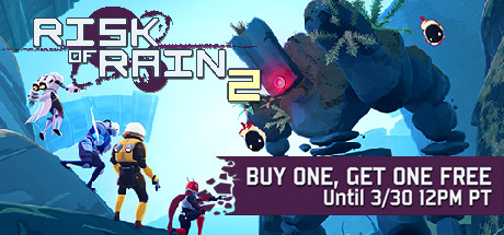 Risk of Rain 2 BOGO $19.99
