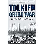 Tolkien and the Great War: The Threshold of Middle-earth (Kindle eBook) $2