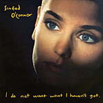 Sinead O'Connor: I Do Not Want What I Haven't Got (Vinyl) $13.05
