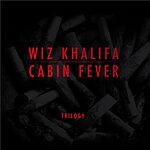 Pre-Order: Wiz Khalifa: Cabin Fever Trilogy (Vinyl) $7.40