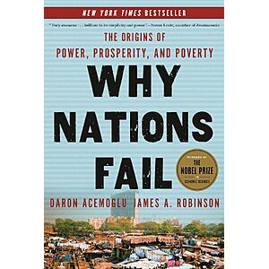 Why Nations Fail: The Origins of Power, Prosperity, and Poverty (eBook)