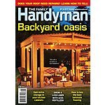 Family Handyman Magazine $7/yr.