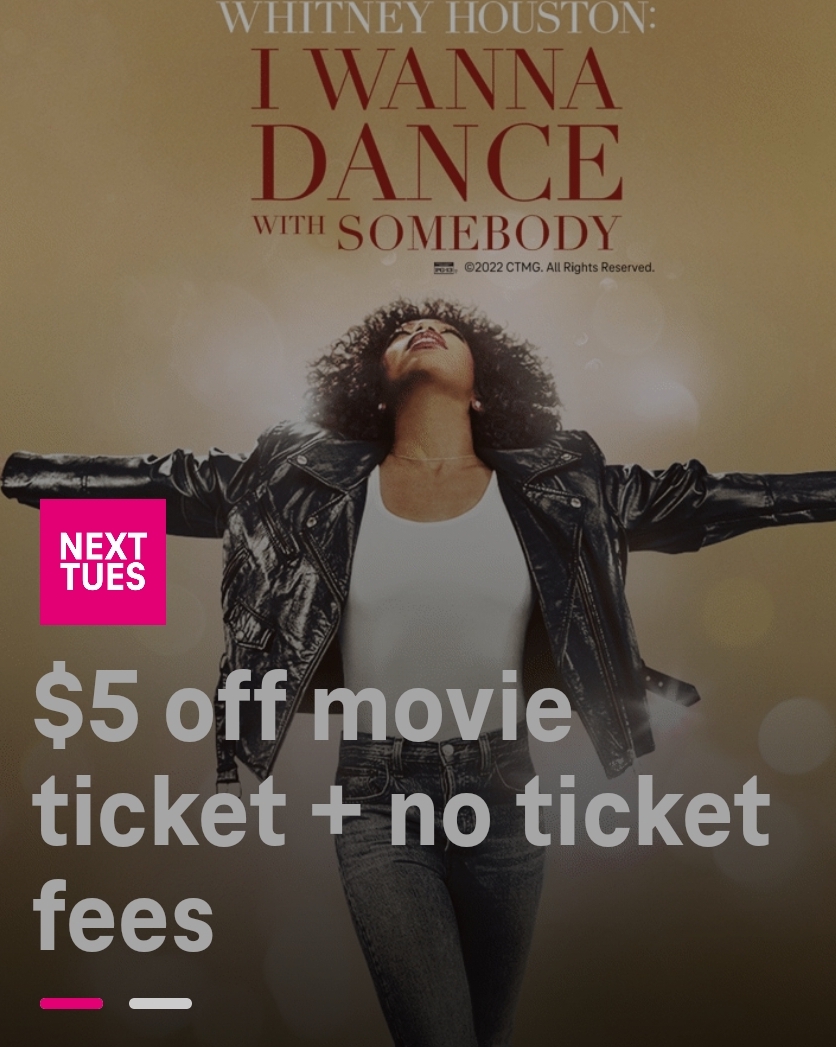 T mobile customers 12/20/22: $5 off Whitney Atom ticket   no fees free