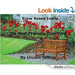 Several Free Kindle Gardening Books on:  Growing Roses, Vertical-Container-Raised Bed, Growing Herbs &amp; Aquaphonics Gardening