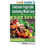 Free Kindle Gardening Books 5/15 (From Container Veg', Permaculture, Organic Veg, Gorgeous Gardens Indoors, Tomato Container, Organic Beg' Guide)