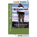 &quot;Skywalker--Close Encounters on the Appalachian trail' &amp; &quot;SLEEPING WITH SALMON: Adventures in the Alaskan Set Gillnet Fishery&quot; [Kindle Edns] (Outdoor/Adventures/Sports)