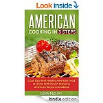 Free Kindle Recipe Books for 8/7/14 - &quot;3 Step Cookbooks&quot;, &quot;Simple Cooking&quot; &quot;Sangria&quot; BBQing/Grilling +
