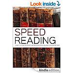 &quot;Speed Reading: Learn To Read 5x Faster Without Decreasing Your Comprehension&quot; + 3 books on Memory Improvement! [Kindle Edns]