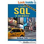 'Learn SQL in 400 Min' 'SQ: Server 2014 Design &amp; Prgmg' 'SQL Server 2012 Prmg' '2014 Guide to Free Software-Over 150 Superb Programs' 'Read Me 1st' 'MS Office 13 An Intro' [Kindle]