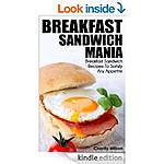 Free Kindle Recipe Books 9/24 (Breakfast Sandwich Mania, 35 Recipes Comforting Winter Soups, BBQ CBook Vol 2 Chicken, Cajun CBk, Cuisinart Griddler, Jams &amp; Jellies Preserve) More!