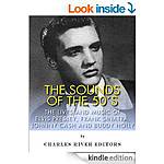 'Sounds of the '50s: The Lives and Music of Elvis Presley, Frank Sinatra, Johnny Cash &amp; Buddy Holly' 152 p 'Titanic 1912: Original News Reporting of The Sinking' 171p [Kindle Edns]