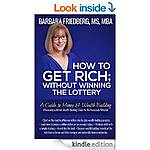 Free Kindle Finance/Money Reads for 9/30 (How to Get Rich w/out Winning the Lottery Guide to Money &amp; Wealth Building, Get Out of Debt, Budgeting, Ways to Make $, Investing) More!