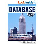 &quot;Database Pro' 'Begin DBase Design &amp; SQL Using MS Server 2014' 'SQL Server 2012 Prgmg' 'Begin SQL Prgmg w/MS SQL Server 2014' 'Power of Scrum' + More! [Kindle]