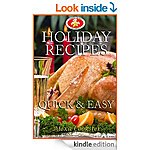 Free Kindle Recipe Books 10/14 (Holiday Recipes: Quick Easy Recipes for the Holidays 138p, Easy Weeknight Dinners, Just Desserts, Smart School Time Recipes 289p) More!
