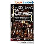 Free Kindle Recipe Books 11/5 (Xmas at Downton, Tea at Downton, Quick &amp; Easy Grilling, Tastes Like Chicken, Camping CBook, Cider!, Delicious Pumpkin, Xmas) More!