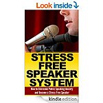 Public Speaking Anxiety: The Stress Free Speaker System, The Seven P's of Brilliant Voice Usage (Alphabet 7s), The Complete English Master: 36 Topics for Fluency [Kindle]