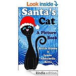 Santa's Cat, A Christmas Carol (Enriched Classics), Jingle All the Way, The Christmas Penguin, + more Free Children's Kindle Xmas Reads! :)