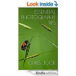 Essential Photography Tips: Get the Most out of Your DSLR, Photography for Beginners &amp; Intermediate, Enchanting Evanescence, Itinerant Photographer, Master Photo Lighting [Kindle]