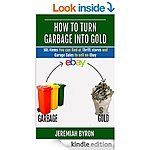 Free Kindle Bus/Finance Reads 12/12 (How to turn Garbage into Gold - Items to thrift &amp; Sell, Budgeting, How to Become a Fiverr, Couples $, Successful Entrepreneur) More!