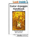 Guitar Arpeggio Handbook, 2nd Edn: 120-Lesson, Step-By-Step Guide to Arpeggios, Octave Mastery: A Comprehensive Lesson on Octave Scales &amp; Arpeggios, How To Play Guitar [Kindle]