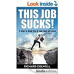 Free Kindle Bus/Finance Reads 12/30 (2015 Life &amp; Business Compass Wkbk, This Job Sucks!, Simplify Investing, 21 Day Debt Revolution, Growth Hacking w/Dig Mktg, Energy Suckers)More!