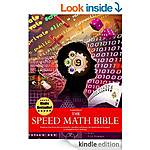 The Speed Math Bible Transform your brain into an electronic calculator 278p, Reading wthe Right Brain:Read Faster by Reading Ideas Instead of Just Words 239p + [Kindle]