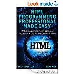 Free Kindle Tech Reads 2/15 (HTML Programming Professional Made Easy, C Programming Professional Made Easy, jQuery Programming Guide for Begin') More!