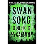 Kindle:  &quot;Swan Song&quot; by Robert McCammon [Kindle] $1.99, +