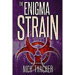 Some Free Kindle Fiction Reads 4/22/17 (The Scarlet Plague by Jack London, The Enigma Strain, Out Of Time Series BoxSet 701p) More!