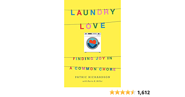 Laundry Love: Finding Joy in a Common Chore (Kindle) - $2.99
