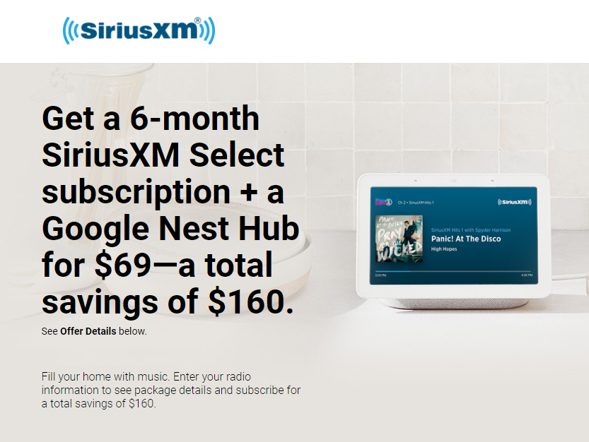 6 Month Siriusxm Select Subscription A Google Nest Hub 69