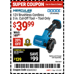 HERCULES 12V Brushless Cordless 3 in. Cut-Off Tool - Tool Only  $39.99 in-store w/ Coupon