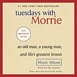 Tuesdays with Morrie (Audiobook) $0.99