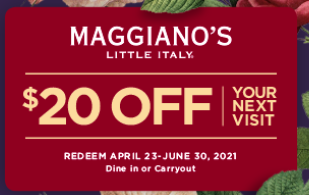 $20 eBonus Card for every $100 in Maggiano's Little Italy Restaurant Gift Cards purchased online
