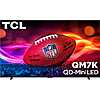 98&amp;quot; TCL QM7K Series 4K HDR QD-Mini LED Smart Google TV (98QM7K, 2025) $1999.99 + Free Shipping