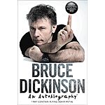 What Does This Button Do?: An Autobiography by Bruce Dickinson (Kindle) $3