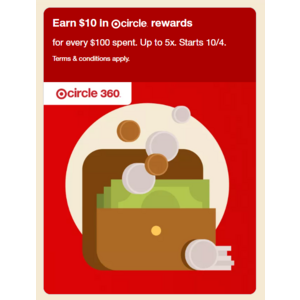 Target Circle 360 Members: Every Qualifying 0+ Purchase Will Earn  Target Circle Rewards (Valid Up to 5 Times)
