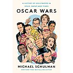 Oscar Wars: A History of Hollywood in Gold, Sweat, and Tears (eBook) $2